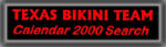 Click to vist the Texas Bikini section